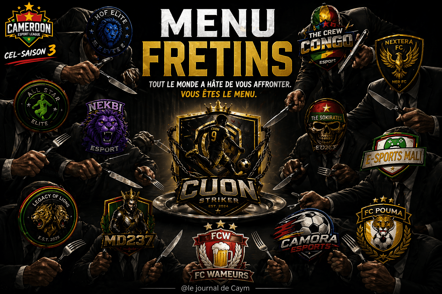 CUON STRIKERS : LE MENU FRETINS